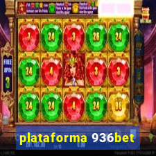 plataforma 936bet